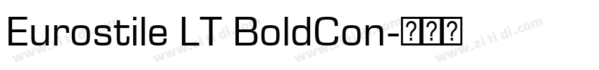 Eurostile LT BoldCon字体转换